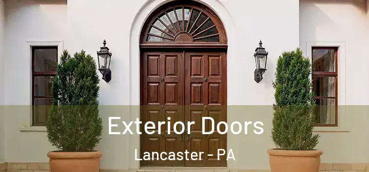 Exterior Doors Lancaster - PA